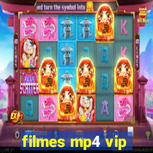 filmes mp4 vip